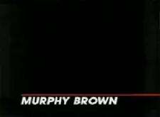 Murphy Brown