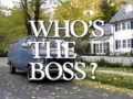Who&#039;s The Boss?