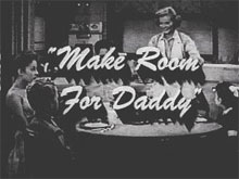 Make Room For Daddy / The Danny Thomas Show Title Card